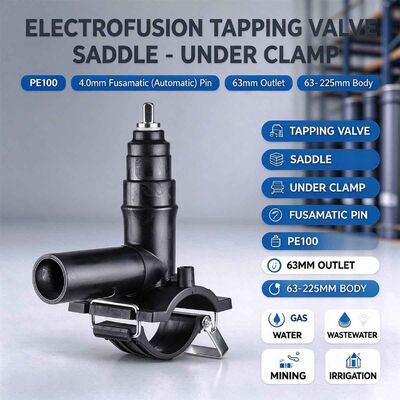 PE100 Tapping Valve Saddle | Under Clamp | 4mm Auto Pin | Brass Isolation Valve & Cutter | Water PN16 / Gas 10 Bar | DN63-225 x 63mm | Live-Main Branching for Gas, Water, Wastewater & Mining